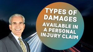 What Types of Damages are Available in a Personal Injury Claim