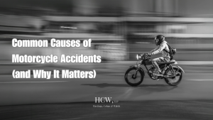 Common Causes of Motorcycle Accidents (and Why It Matters)
